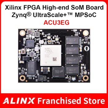 ALINX SoM ACU2CG ACU3EG: Модуль промышленного класса Xilinx Zynq UltraScale + MPSOC AI XCZU3EG ZU2CG