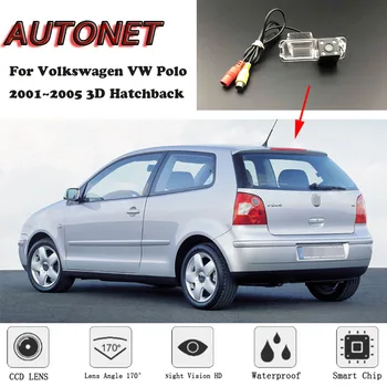 Резервная камера заднего вида AUTONET для Volkswagen VW Polo 2001 2002 2003 2004 2005 3D Хэтчбек/камера номерного знака/парковочная камера